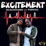 cover: Black Kush|Fisical - Excitement