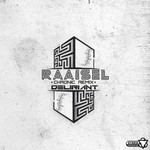 cover: Deliriant|Raaisel - Chronic Remix