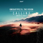 cover: Omegatypez|The Vision - Calling