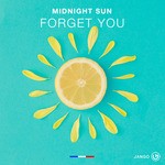 cover: Midnight Sun - Forget You