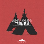 cover: Adrian Pricope - Tribalism