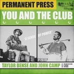 cover: John Camp|Permanent Press|Taylor Bense - You & The Club