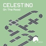 cover: Celestino - On The Road