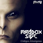 cover: Paradox Side - Codigos Alienigenas