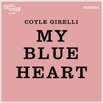 cover: Coyle Girelli - My Blue Heart