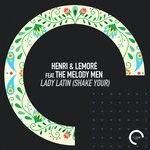 cover: Henri & Lemore|The Melody Men - Lady Latin (Shake Your)