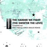 cover: Susanne Alt - The Harder We Fight (The Sweeter The Love)