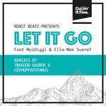 cover: Ella Mae Sueref|Mysdiggi|Roast Beatz - Let It Go