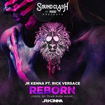 cover: Jr Kenna|Rick Versace - Reborn