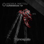 cover: Andrea Matteu - Superheroes 101