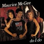 cover: Maurice Mc Gee - Do I Do (45 Single)