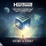 cover: Hardwell|Kifi|Wildstylez - Shine A Light