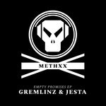 cover: Gremlinz|Jesta - Empty Promises EP