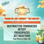 cover: Bit Reactors|Destructive Tendencies|Detest|Frenchfaces - Ibiza Goes Hard 2018 Official Soundtrack