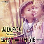 cover: J. Jblack Presents - Stay With Me