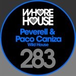 cover: Paco Caniza|Peverell - Wild House