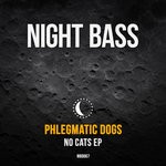 cover: Phlegmatic Dogs - NO CATS (Explicit)