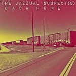 cover: The Jazzual Suspect(s) - Back Home