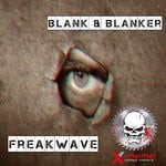 cover: Blank & Blanker - Freakwave