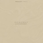 cover: Fly District - La Dorada