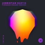 cover: Christian Martin - Speaker Freaker Remixes