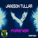 cover: Jameson Tullar - Forever