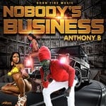 cover: Anthony B - Nobody's Business