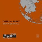 cover: Cores|Robyn - Sioux EP (Part 1)