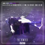 cover: Frank Royal|Reid Speed|She Is B - IN 2 U (Remixes)