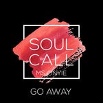 cover: Ms Onyie|Soulcall - Go Away