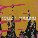 cover: Ryan Blyth - Raise A Glass