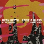 cover: Ryan Blyth - Raise A Glass