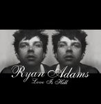 cover: Ryan Adams - Love Is Hell