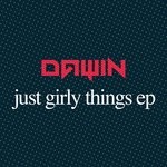 cover: Dawin - Just Girly Things