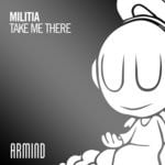 cover: Militia - Take Me There