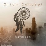 cover: Orion Concept - Daydream