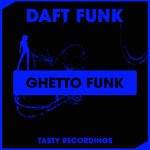 cover: Daft Funk - Ghetto Funk