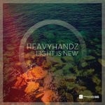 cover: Heavyhandz - Light Is New