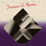 cover: Wild Nothing - Partners In Motion