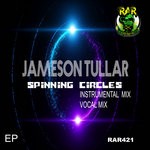 cover: Jameson Tullar - Spinning Circles