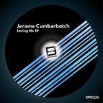 cover: Jerome Cumberbatch - Loving Me EP