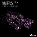 cover: Ulrich Van Bell & Simon Sillz - Where Is My Butterfly ?