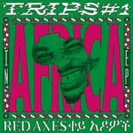 cover: Red Axes - Trips #1: In Africa EP