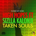 cover: High Hopes|Sizzla Kalonji - Taken Souls