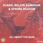 cover: Below Bangkok|Kiano|Spring Reason - All About The Rain