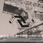 cover: Coming Of The Night - Support Point