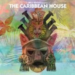 cover: Billy Bogus|The Caribbean House - Billy Bogus Presents The Caribbean House