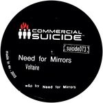 cover: Need For Mirrors - Voltaire