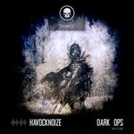 cover: Havocknoize - Dark Ops