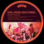 cover: Baum|Caal|Solo Tamas - Rockin Club EP